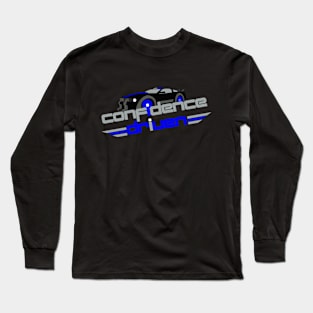 Confidence Driven Long Sleeve T-Shirt